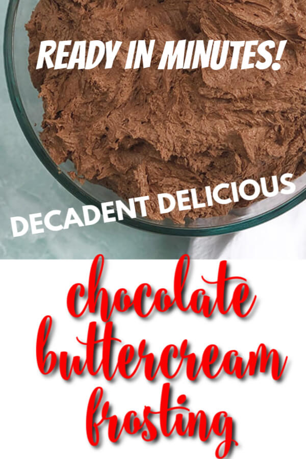 Best Chocolate Buttercream Frosting — Ready in 10 Minutes!