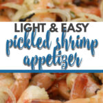 Pickled Shrimp is a simple shrimp recipe made with onions, vinegar, and pickling spice. It's perfect for an appetizer or as a main course.