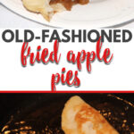 Fried apple pies like Granny used to make. Sweet apple filling inside tender fried pastry dough! Simple Southern cooking at its best!