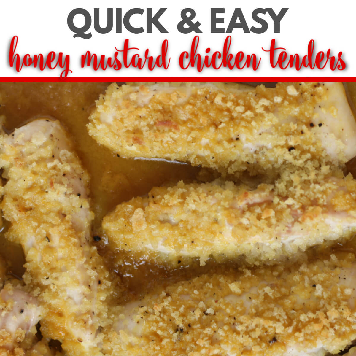 Honey Mustard Chicken Tenders Easy, Crispy, and KidFriendly!