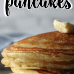Homemade Buttermilk Pancakes will make your mornings go from ho-hum to Wow! in just a few minutes! These are the perfect buttermilk pancakes and they are so EASY to make!