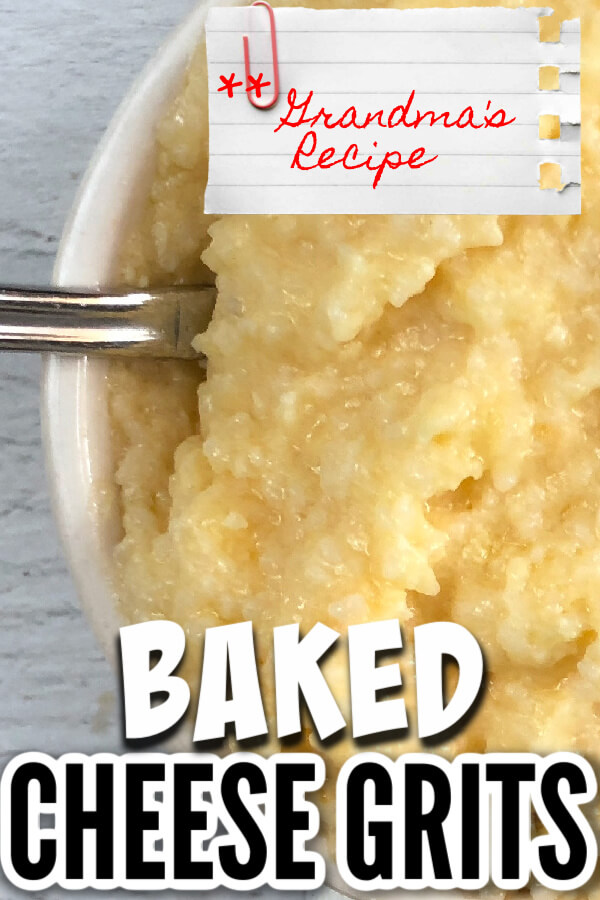 Cheese Grits Casserole The Best Baked, Creamy, Cheesy Grits!