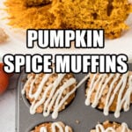 pin image for pumpkin spice muffins