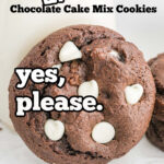 These chocolate cake mix cookies are made with white chocolate chips and a box of chocolate cake mix. In just minutes, you'll have these delicious chocolate cake mix cookies ready for someone you love.