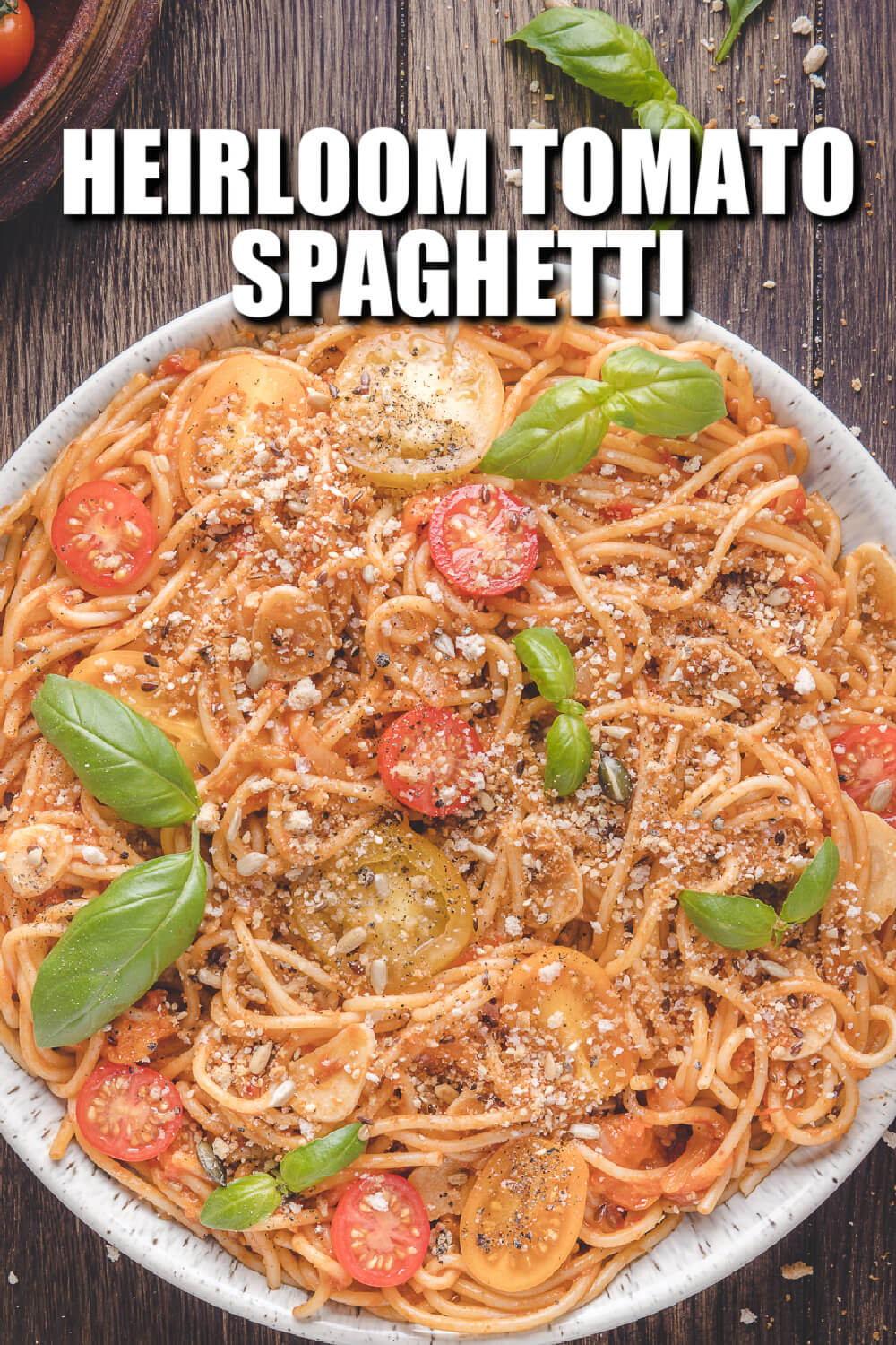 Heirloom Tomato Pasta