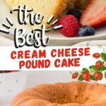 Cream Cheese Pound Cake has the best flavor with a moist, rich, buttery crumb. 