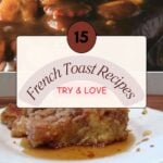 Cookbook cover titled "15 French Toast Recipes to Try & Love" with images of French toast with syrup and mushroom sauce.