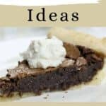 A slice of homemade fudge pie topped with whipped cream on a plate, with text promoting fudge recipe ideas and the website southernfoodandfun.com.