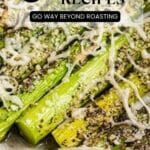 Close-up of cooked asparagus spears topped with grated cheese and seasoning; overlaid text reads “18 Asparagus Recipes, Go Way Beyond Roasting, southernfoodandfun.com.”.