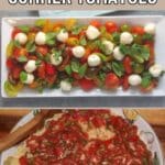 Two dishes made with tomatoes: a rectangular platter of tomato salad with mozzarella balls and basil, and a plate of pasta topped with tomato sauce. Text reads "11 recipes for using up the last of the summer tomatoes.