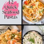 A collage displays three seafood pasta dishes next to the text "12 Quick Seafood Pastas" and the website southernfoodandfun.com at the top.
