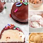 Collage of various ice cream desserts, including chocolate-covered ice cream sandwiches, chocolate chip ice cream, strawberry ice cream, and caramel-colored ice cream scoops. Text reads "15 Ice Cream Desserts.