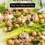Romaine lettuce leaves topped with a chickpea salad mixture of chickpeas, chopped eggs, herbs, and dressing on a white plate. Text overlay about chickpea dishes.