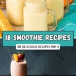 Three jars of yellow smoothie with fruit garnish on top, and a glass of strawberry smoothie with fruit on a plate beside it, promoting smoothie recipes.