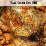 Roast chicken surrounded by chopped vegetables, with text reading "19 Chicken Dinners That Never Get Old" and a web address at the bottom.