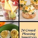 A collage shows cheese and fruit skewers, stuffed mushrooms, and deviled eggs with text reading "24 Crowd-Pleasing Appetizers.