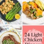 Collage of three chicken dishes with vegetables, accompanied by text reading “24 Light Chicken Dinners” and the website “southernfoodandfun.com” at the top.