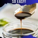 A spoon drizzles balsamic reduction into a glass jar; text reads "Balsamic Reduction So Easy!" with "southernfoodandfun.com" at the bottom.