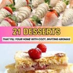 Chocolate-covered strawberries and strawberry-filled dessert bars, with text overlay promoting "21 Desserts That Fill Your Home with Cozy, Inviting Aromas" from southernfoodandfun.com.