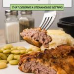 A fork holds a bite of steak above a plate with steak, lima beans, and mashed potatoes. Text reads "11 Steak Dinners That Deserve a Steakhouse Setting.