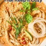 Bowl of noodle soup with sliced chicken, fresh herbs, chilies, and peanuts, with text "12 Noodle Soups That Keep It Cozy" at the top and Southern Living logo at the bottom.