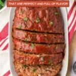 A sliced glazed meatloaf is served on a white platter with chopped herbs, alongside green beans. Text reads "14 Meatloaf Recipes That Are Perfect and Full of Flavor.