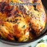 A roasted chicken garnished with herbs in a cast iron skillet, with half a lemon and thyme sprigs beside it. Text overlay reads: "15 Thanksgiving Recipes That Outshine the Bird.