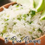 A bowl of cooked white rice garnished with chopped herbs and lime wedges, with text overlay featuring delicious rice dishes and creative rice recipes.