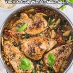 A skillet with four cooked chicken breasts in a vegetable and herb sauce, next to a bowl of rice and a small dish of capers. Text reads, “20 Chicken Dinners You’ll Actually Want to Make Again.”.