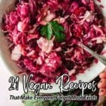 A bowl of vibrant vegan salad with beets and cabbage, topped with parsley, accompanied by text promoting vegan recipes.