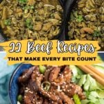 Two beef dishes—one with greens, the other with sliced beef topped with sesame seeds and cilantro—highlight text: "22 Beef Recipes That Make Every Bite Count." Discover easy beef meals for every occasion.