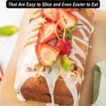 Iced loaf cake topped with fresh strawberries and mint leaves, placed on parchment paper with lemon slices and a green napkin nearby. Text reads: "10 Loaf Cakes ... Southern.