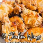 A plate of glazed chicken wings on a white surface with text overlay reading "12 Chicken Wings That Refuse to be Bland.