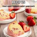 Three plates with slices of strawberry cake and fresh strawberries are displayed on a table, with text promoting 14 nut-free cake recipes.