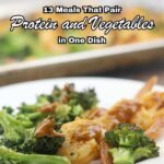 A plate of shrimp with broccoli sits in the foreground, with more food blurred in the background. Text on the image reads, "13 One Dish Meals That Pair Protein and Vegetables." Perfect for fans of easy protein meals and vegetable dishes.