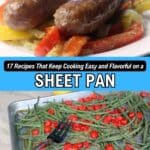 Cooked sausages with peppers on a plate above a sheet pan with roasted green beans and cherry tomatoes; text promotes sheet pan recipes.