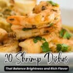 A close-up of cooked shrimp garnished with herbs, served with bread. Text reads: "20 Shrimp Dishes That Balance Brightness and Rich Flavor – Southern Food and Fun.