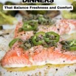 Baked salmon fillets topped with sliced green peppers and capers, surrounded by roasted broccoli and mushrooms on a baking sheet. Text overlay promotes baked seafood dinners.