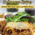 A slice of lasagna with melted cheese is served on a plate with salad and bread, accompanied by text promoting lasagna recipes.
