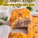 A serving of cheesy baked casserole with ground beef and mashed potatoes being lifted from a white dish, with text overlay about comfort food recipes.
