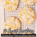 Six glazed cookies with lemon zest on a wire cooling rack, with text promoting 14 gluten-free dessert recipes from Southern Plate.