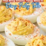 Close-up of several deviled eggs topped with paprika, accompanied by text advertising โ12 Deviled Eggs That Bring Creamy, Tangy Bites to Every Party Table.โ.