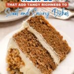 A slice of carrot cake with cream cheese frosting and chopped walnuts on a white plate, with text promoting 15 cream cheese recipes for sweet and savory dishes.