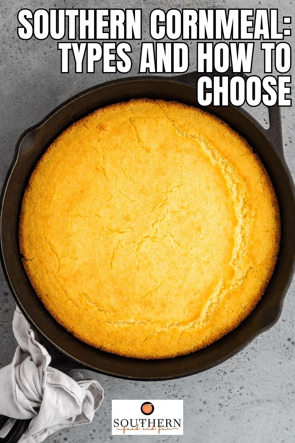 Cornmeal Types Southern Cornmeal: Types and How to Choose - Southern Food and Fun